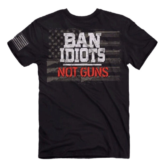 Ban Idiots Not Guns Short Sleeve Shirt T-Shirt