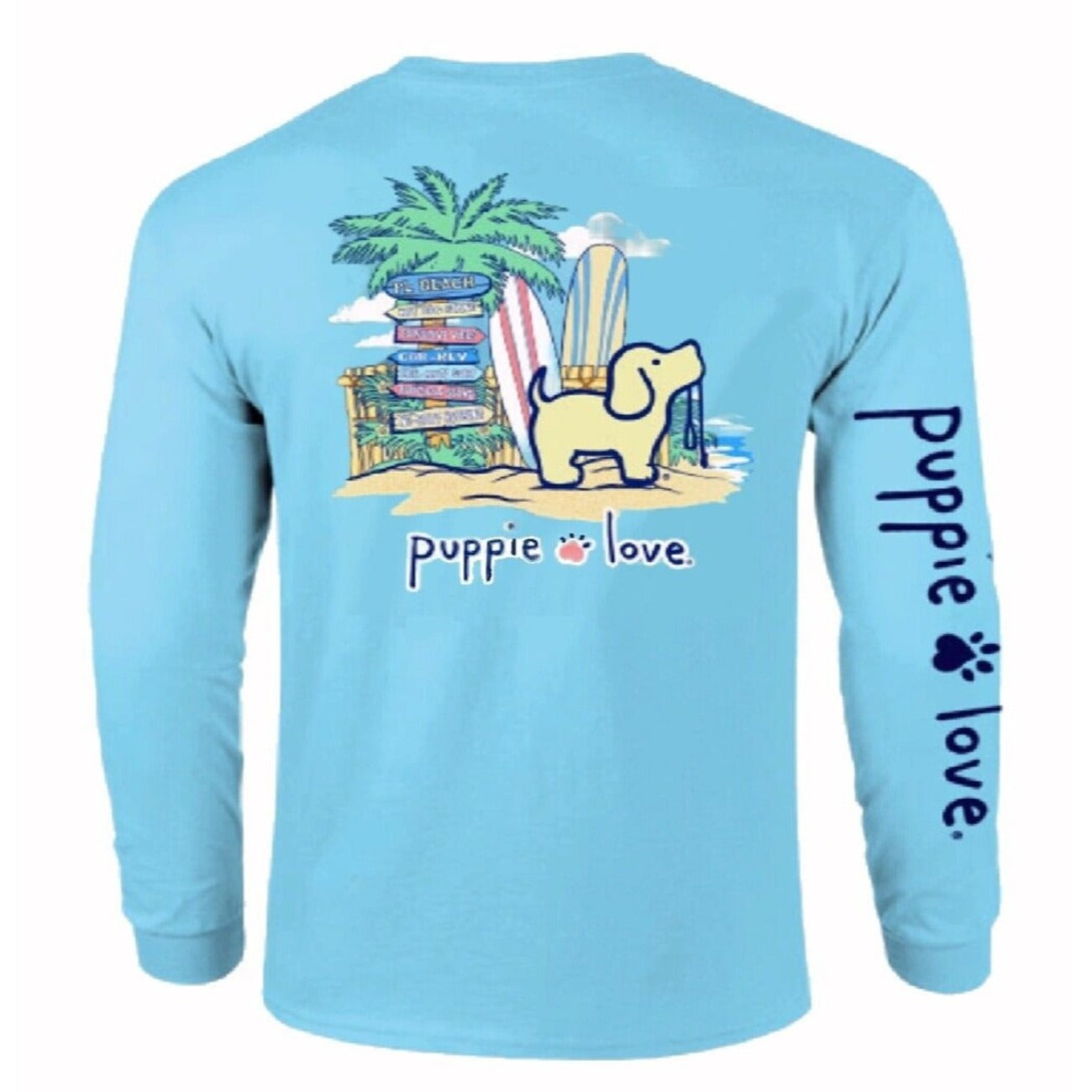 Puppie Love Dog Beach Pup Long Sleeve T-Shirt Sweatshirt
