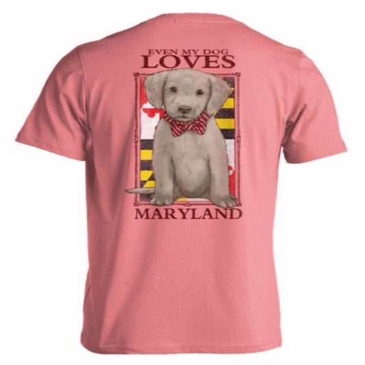 Puppie Love Dog Even My Dog Loves Maryland Short Sleeve T-Shirt