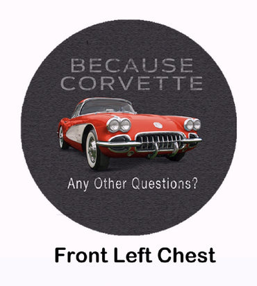 Because Corvette Any Other Questions? C1 Short Sleeve T-Shirt
