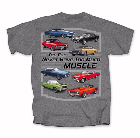 Chevy Chevrolet You Can Never Have Too Much Muscle Short Sleeve T-Shirt
