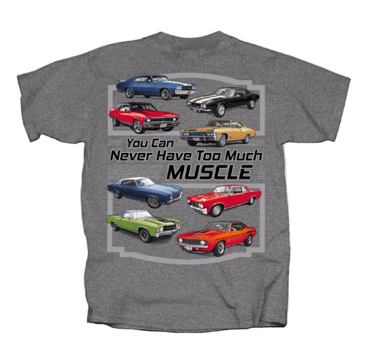 Chevy Chevrolet You Can Never Have Too Much Muscle Short Sleeve T-Shirt