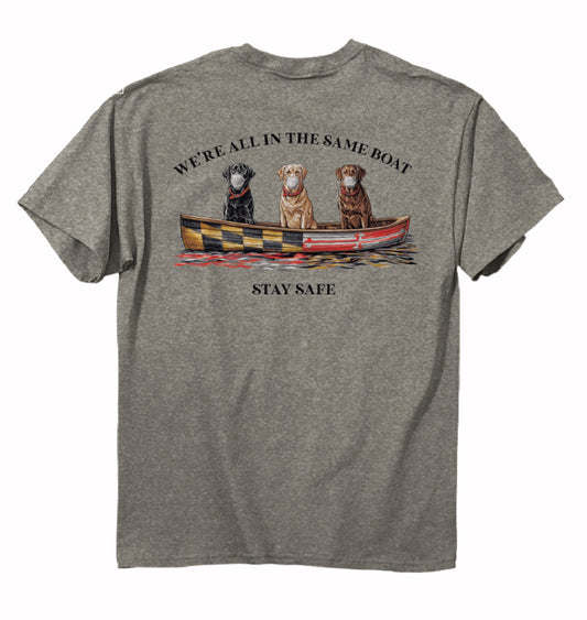 We’re All in the Same Boat Stay Safe Dogs Short Sleeve T-Shirt