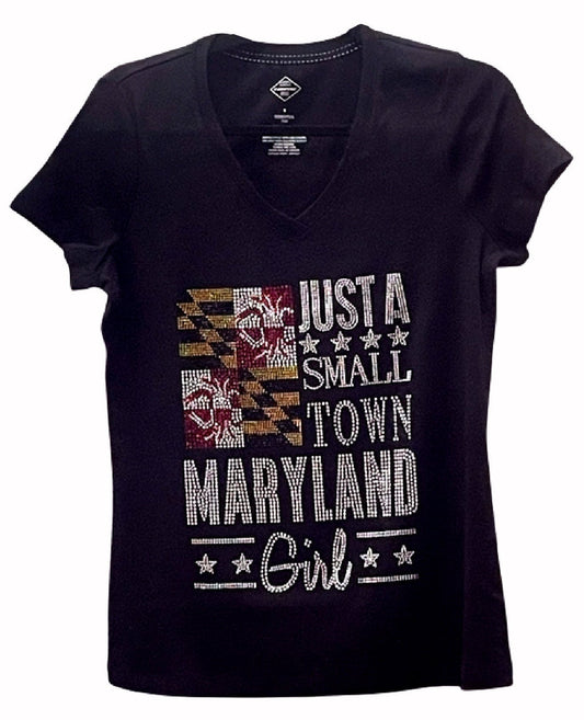 Just A Small Town Maryland Girl Rhinestone Woman’s V-Neck Short Sleeve Sleeve T-Shirt
