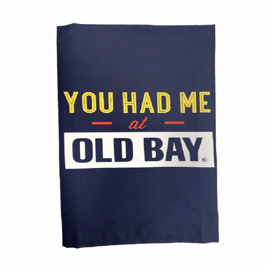 You Had Me At Old Bay Kitchen Towel