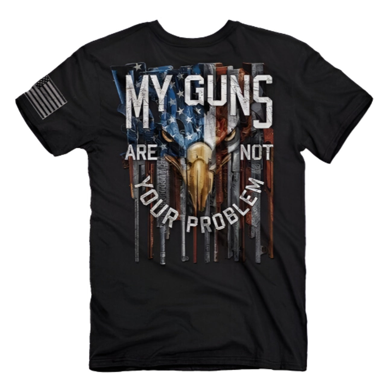 My Guns Are Not Your Problem Short Sleeve T-Shirt