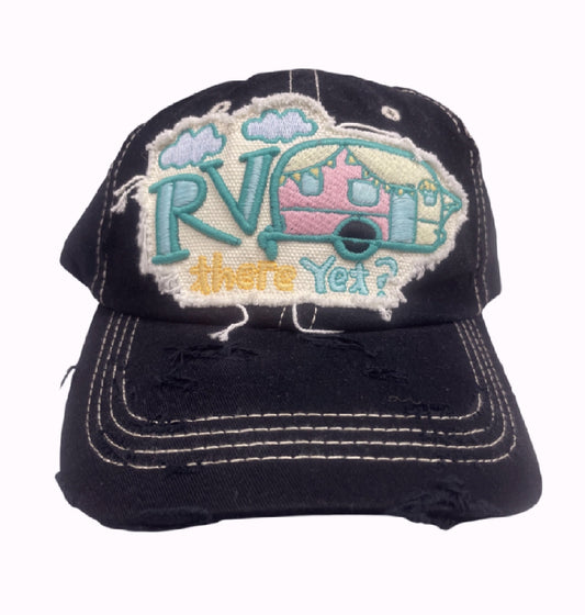 RV Camper There Yet? Embroidered Distressed Style Cap Hat