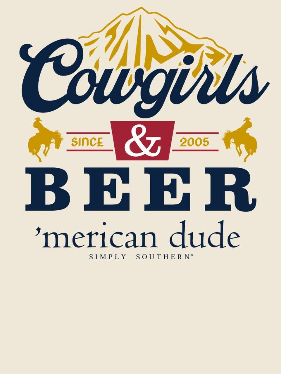 Simply Southern ‘Merican Dude Cowgirls & Beer Short Sleeve T-Shirt