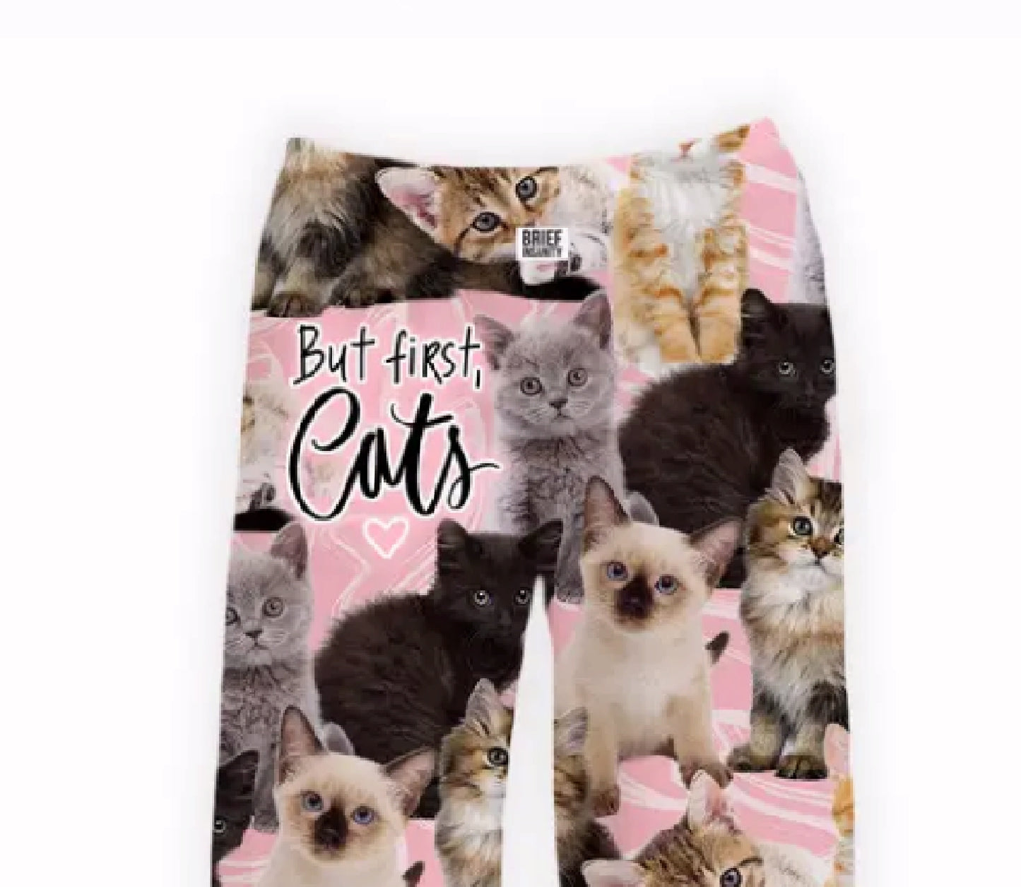 Brief Insanity But First Cats Lounge Pants Pajamas