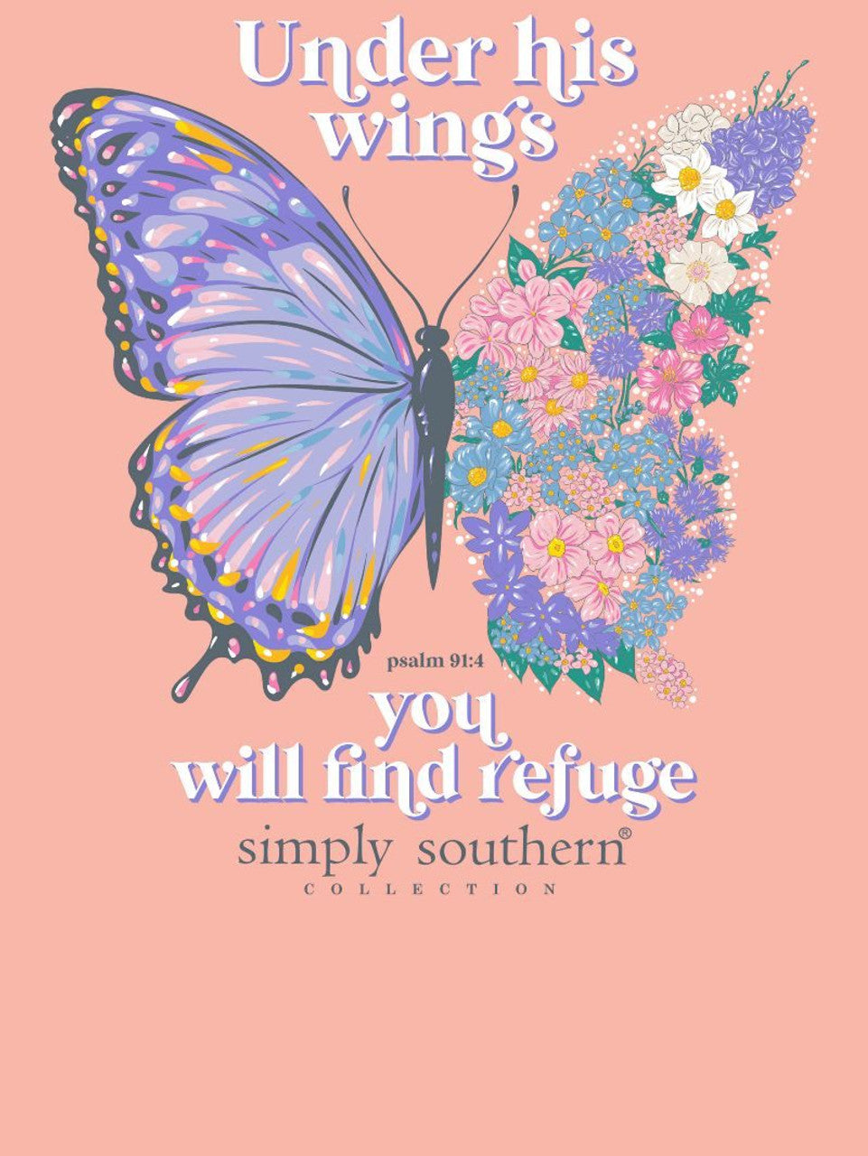 Simply Southern Under His Wings You Will Find Refuge Short Sleeve T-Shirt