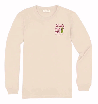 Simply Southern Kinda a Big Dill Long Sleeve T-Shirt Crew Top