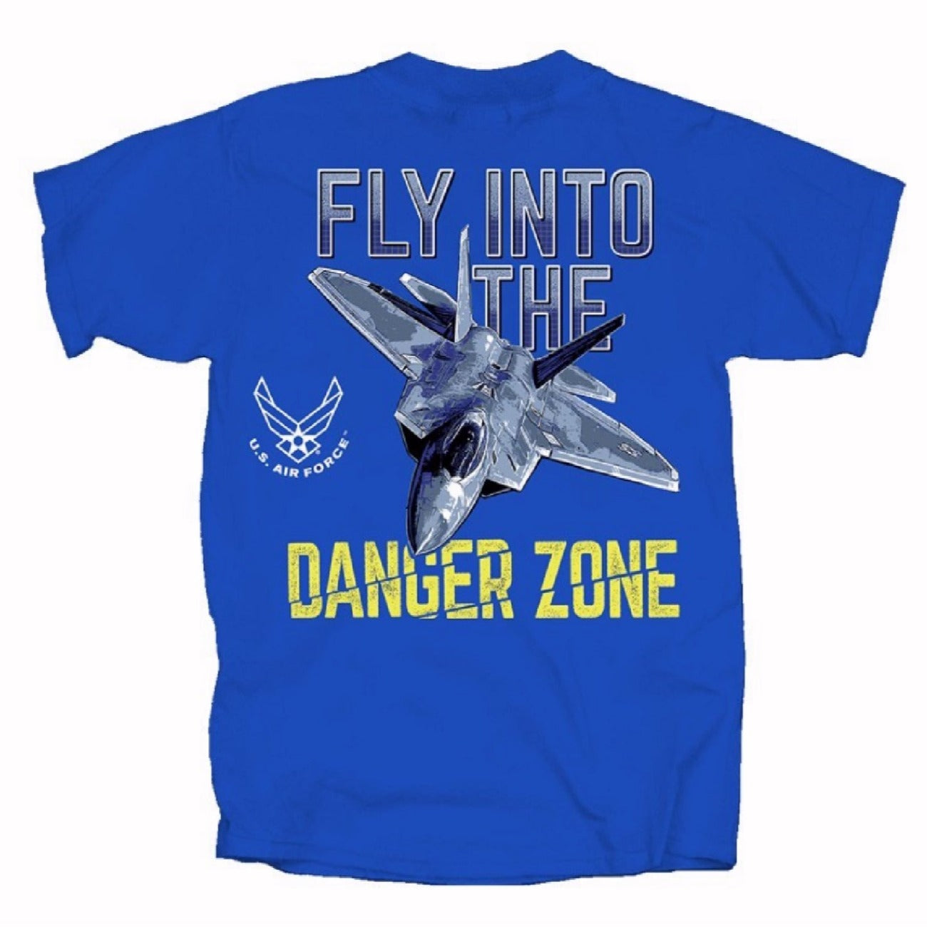 U.S. Air Force Fly Into The Danger Zone Short Sleeve T-Shirt