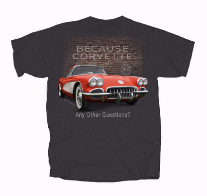 Because Corvette Any Other Questions? C1 Short Sleeve T-Shirt