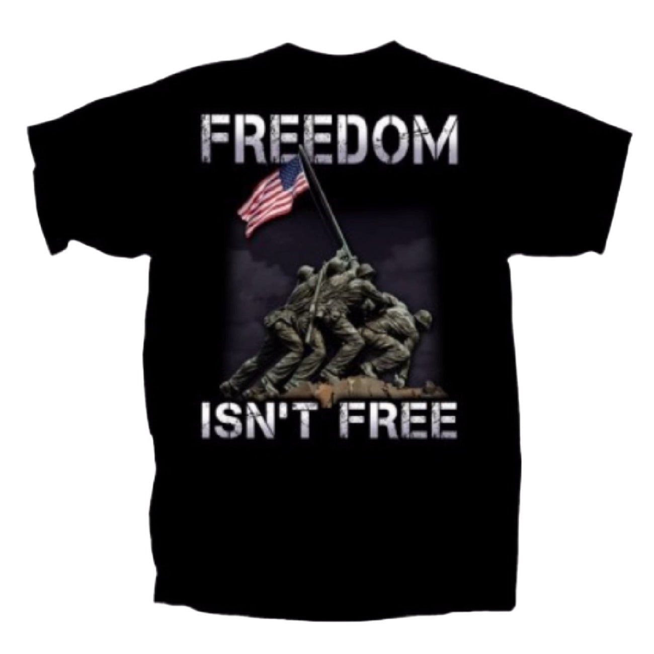 Freedom Isn’t Free Patriotic Short Sleeve T-Shirt