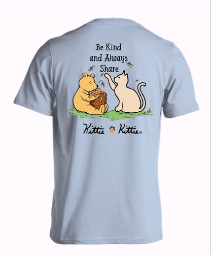 Kittie Kittie Cat Be Kind and Always Share Winnie Short Sleeve T-Shirt