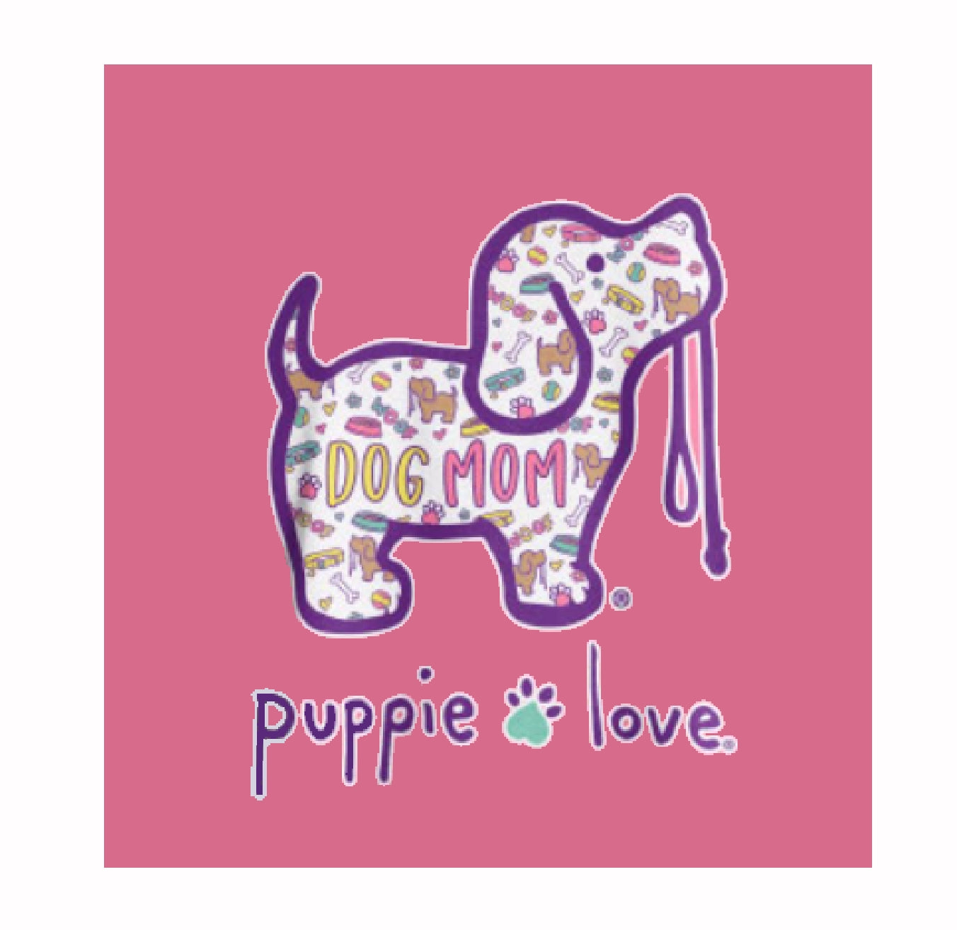 Puppie Love Dog Mom Short Sleeve T-Shirt