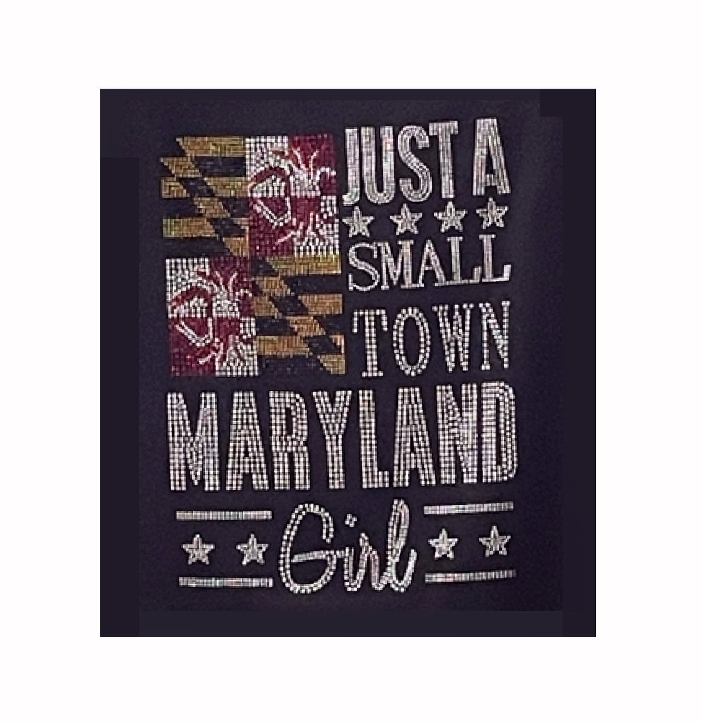 Just A Small Town Maryland Girl Rhinestone Womans V-Neck Short Sleeve Sleeve T-Shirt