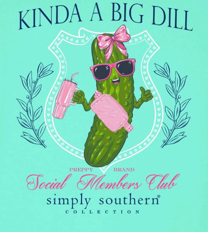 Simply Southern Kinda A Big Dill Short Sleeve T-Shirt