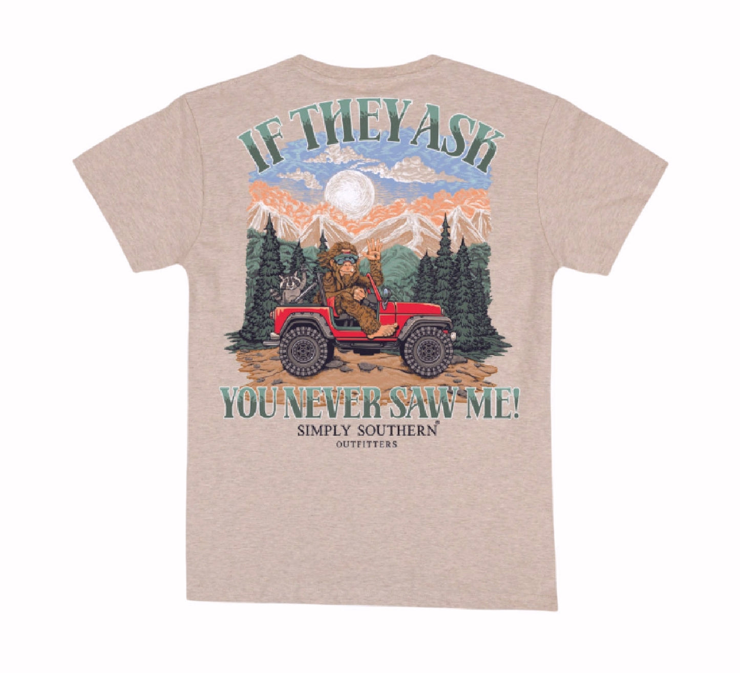 Simply Southern Sasquatch If They Ask You Never Saw Me Short Sleeve T-Shirt