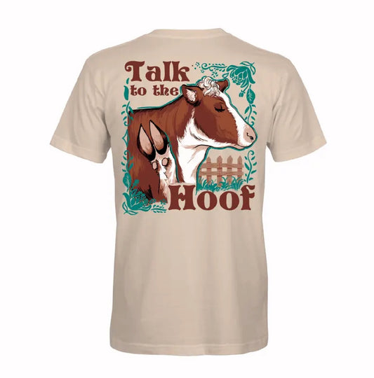 Talk To The Hoof Humor Short Sleeve T-Shirt