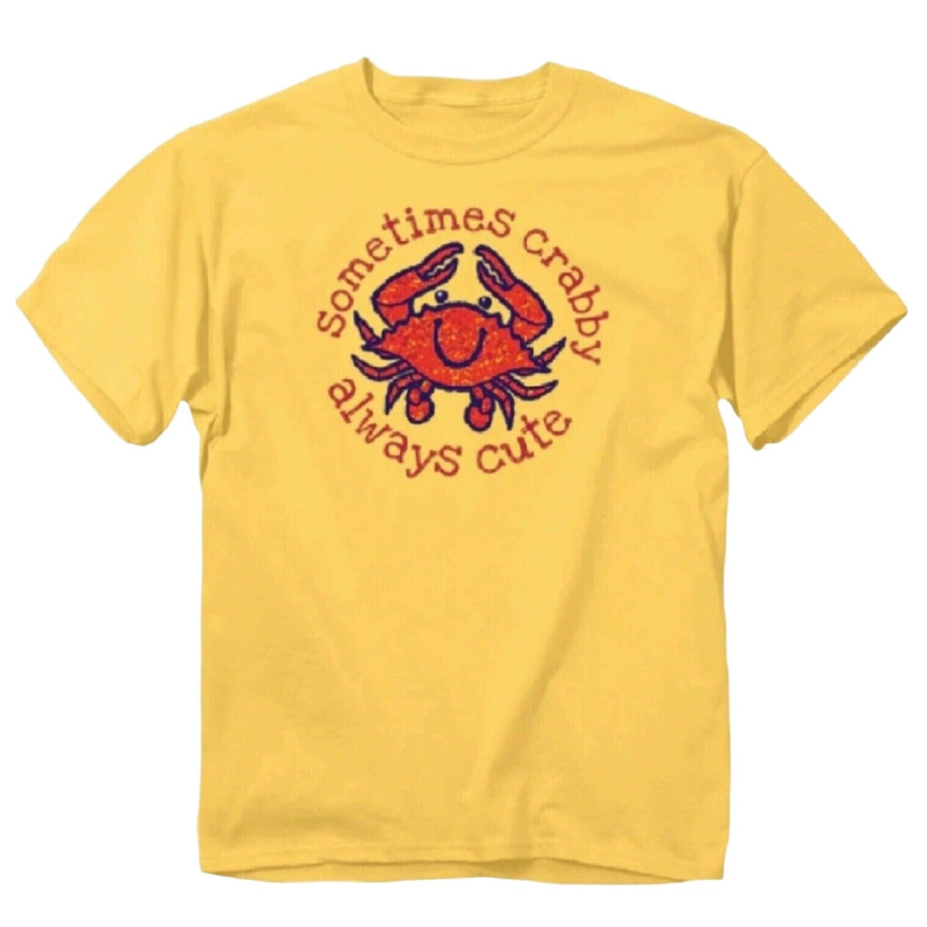 Sometimes Crabby Always Cute Toddler Short Sleeve Shirt